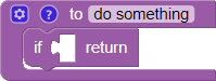 Function without Return Input and with Return Block